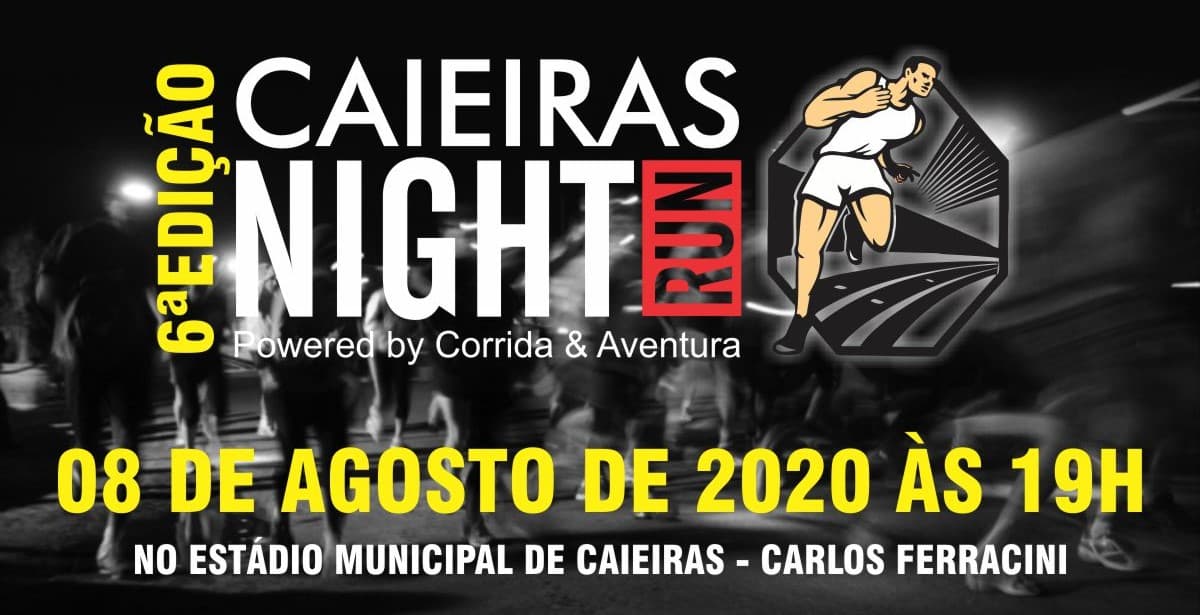 Caieiras Night Run 2020 6ª Edição